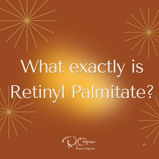 パルミチン酸レチノールの魅力とは？